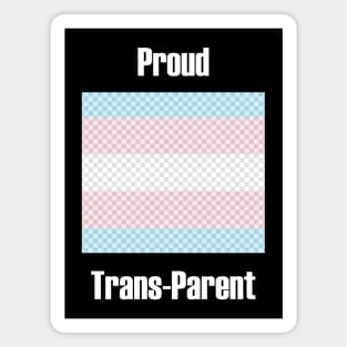 Proud Trans Parent Magnet